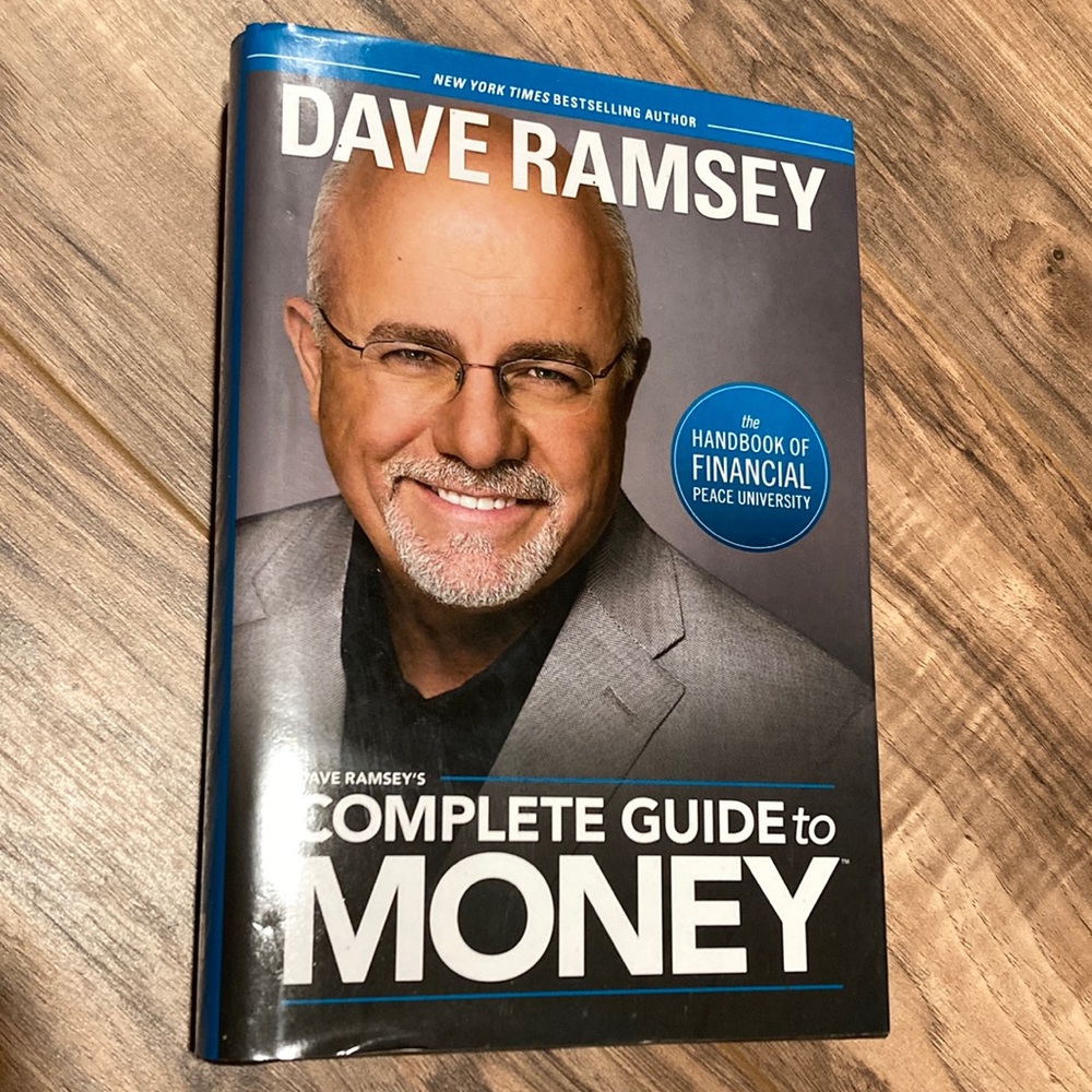 Dave Ramsey’s Complete Guide to Money ~ hardcover book